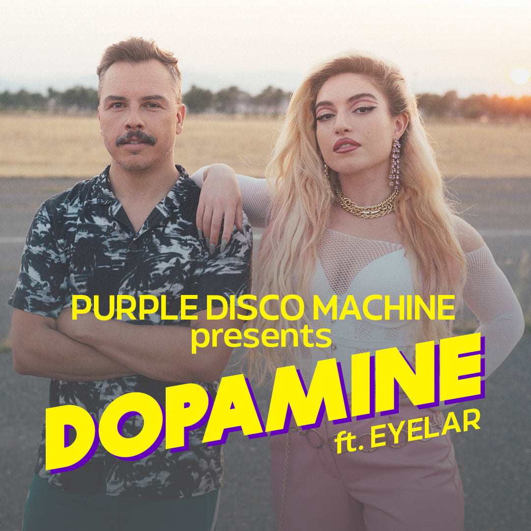 NEW SINGLE 'DOPAMINE' FEAT. EYELAR